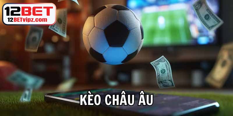 Kèo AOS là gì trong cá cược? Bí kíp chơi luôn thắng 7 Kèo châu Âu là gì nó thực sự hấp dẫn phải không?